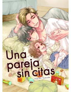 UNA PAREJA SIN CITAS
