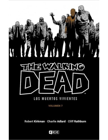 THE WALKING DEAD: LOS MUERTOS VIVIENTES 07