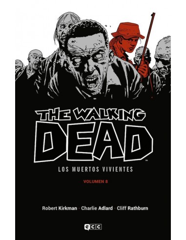 THE WALKING DEAD: LOS MUERTOS VIVIENTES 08