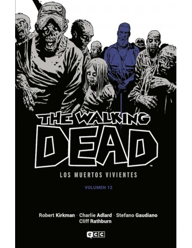 THE WALKING DEAD: LOS MUERTOS VIVIENTES 12