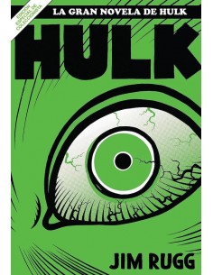 LA GRAN NOVELA DE HULK