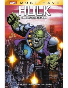 MARVEL MUST HAVE. HULK: FUTURO IMPERFECTO