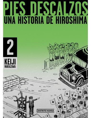 PIES DESCALZOS 2 : UNA HISTORIA DE HIROSHIMA