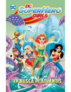 DC Super Hero Girls: En busca de Atlantis (Biblioteca Super Kodomo)