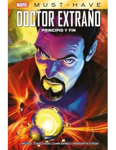 MARVEL MUST HAVE. DOCTOR EXTRAÑO: PRINCIPIO Y FIN