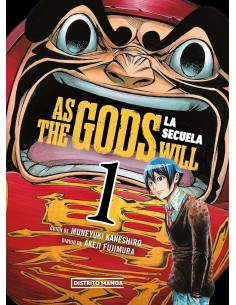 AS THE GODS WILL 01: La secuela