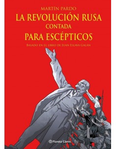 La revolución rusa contada para escépticos