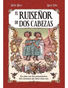 EL RUISEÑOR DE DOS CABEZAS