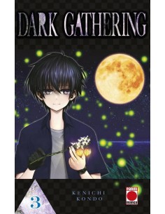 DARK GATHERING 03