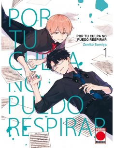 Por tu culpa no puedo respirar 01