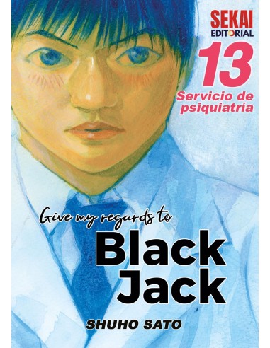 Give My Regards to Black Jack 13