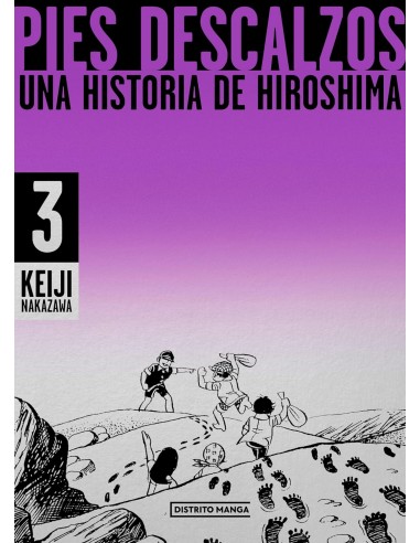 PIES DESCALZOS 3 : UNA HISTORIA DE HIROSHIMA