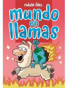 MUNDO EN LLAMAS
