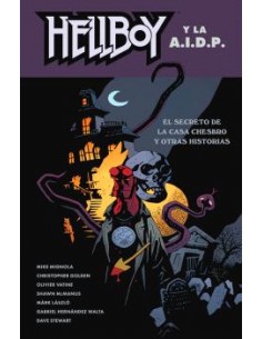 HELLBOY 29. HELLBOY Y LA AIDP. EL SECRETO DE LA CASA CHESBRO Y OTRAS HISTORIAS
