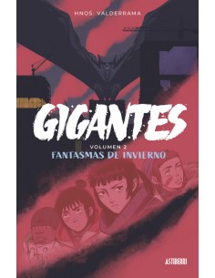 Gigantes 2. Fantasmas de invierno