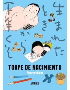 Torpe de nacimiento