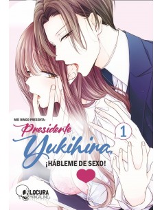Presidente Yukihira hábleme de sexo 01
