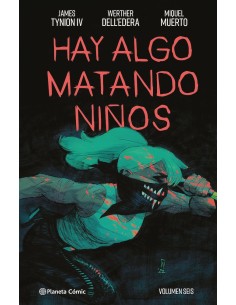 Hay algo matando niños nº 06