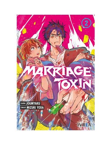 MARRIAGE TOXINE 02