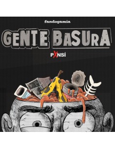 GENTE BASURA