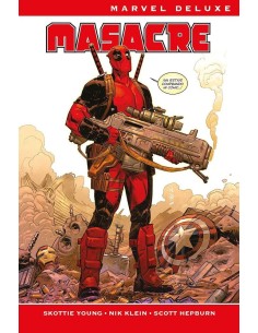 MASACRE DE SKOTTIE YOUNG Y NIC KLEIN (MARVEL NOW! DELUXE)