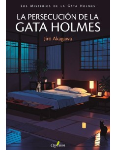 LA PERSECUCIÓN DE LA GATA HOLMES