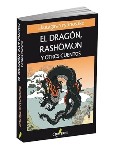 El Dragón, Rashomon y Otros Cuentos