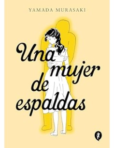 UNA MUJER DE ESPALDAS