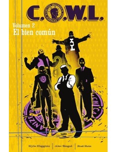 C.O.W.L. 02. EL BIEN COMUN