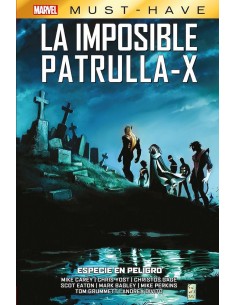 MARVEL MUST HAVE. LA IMPOSIBLE PATRULLA-X 09