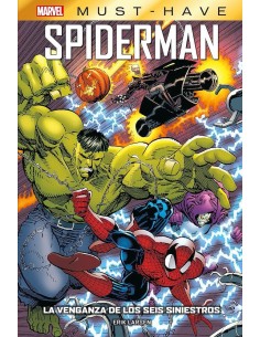 MARVEL MUST HAVE. SPIDERMAN: LA VENGANZA DE LOS SEIS SINIESTROS