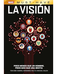MARVEL MUST HAVE. LA VISION: POCO MENOS QUE UN HOMBRE, POCO MAS QUE UNA BESTIA