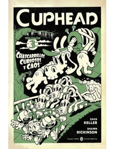 CUPHEAD 03. CHASCARRILLOS CURIOSOS Y CAOS