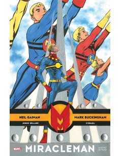 MIRACLEMAN DE NEIL GAIMAN Y MARK BUCKINGHAM 02 LA EDAD DE PLATA