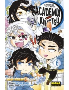 GUARDIANES DE LA NOCHE. ACADEMIA KIMETSU 06