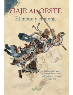 VIAJE AL OESTE. El mono y el monje