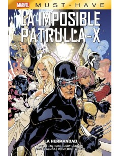 MARVEL MUST HAVE. LA IMPOSIBLE PATRULLA-X 12 LA HERMANDAD