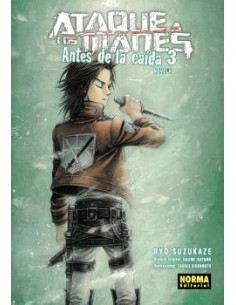 Ataque a los titanes: Antes de la caída (Novela) 03