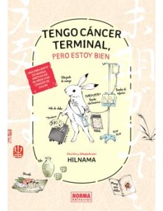 TENGO CANCER TERMINAL, PERO ESTOY BIEN