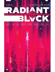 RADIANT BLACK 06. LA GUERRA CATALYST: TIERRAS INFINITAS