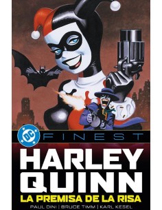 DC FINEST HARLEY QUINN LA PREMISA DE LA RISA