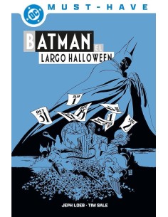 DC MUST-HAVE. BATMAN: EL LARGO HALLOWEEN
