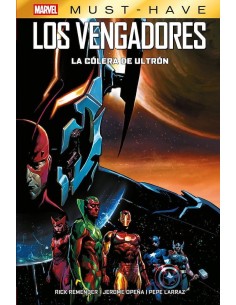 MARVEL MUST HAVE. LOS VENGADORES. LA CÓLERA DE ULTRÓN