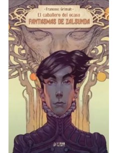 EL CABALLERO DEL OCASO: FANTASMAS DE ZALSUNDA