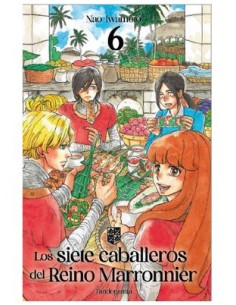 Los Siete Caballeros del Reino Marronnier 06