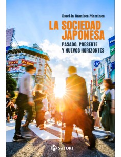 LA SOCIEDAD JAPONESA PASADO, PRESENTE Y NUEVOS HORIZONTES