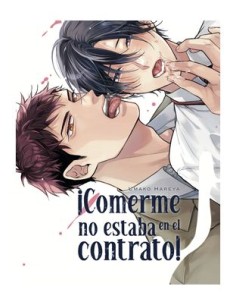 ¡COMERME NO ESTABA EN EL CONTRATO!