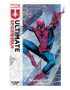 MARVEL PREMIERE ULTIMATE SPIDER-MAN 1. MATRIMONIO CON HIJOS