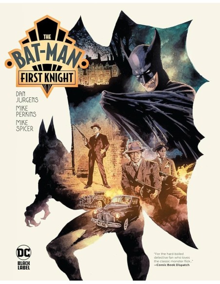 DC BLACK LABEL. THE BAT-MAN: FIRST KNIGHT