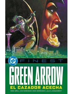 DC FINEST. GREEN ARROW: EL CAZADOR ACECHA